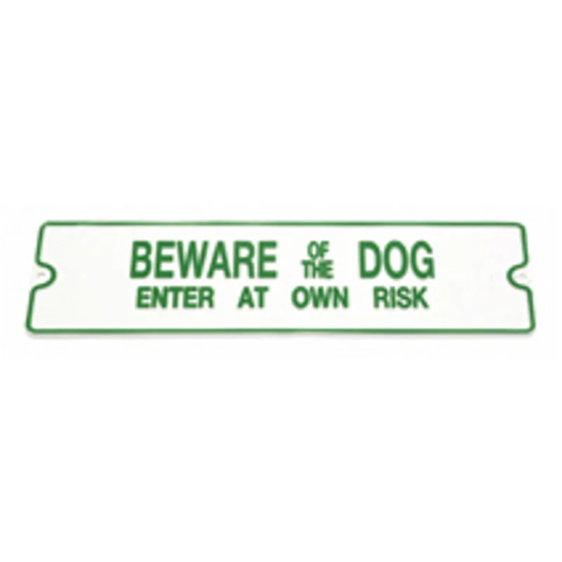 Sign 'Bewear Of The Dog'