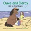 Dave and Darcy Go To The Beach