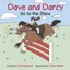Dave and Darcy Go To The Show - Children's Book